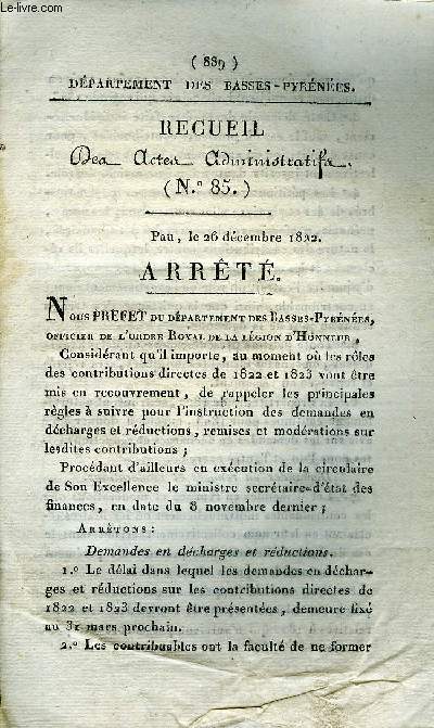 RECUEIL DES ACTES ADMINISTRATIFS N85 - DEPARTEMENT DES BASSES PYRENEES - PAU LE 26 DECEMBRE 1822 ARRETE.