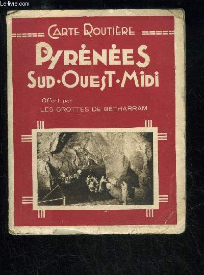 CARTE ROUTIERE - PYRENEES SUD OUEST MIDI