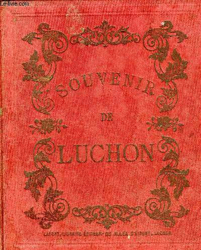 SOUVENIR DE LUCHON.