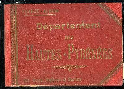 DEPARTEMENT DES HAUTES PYRENEES - FRANCE ALBUM
