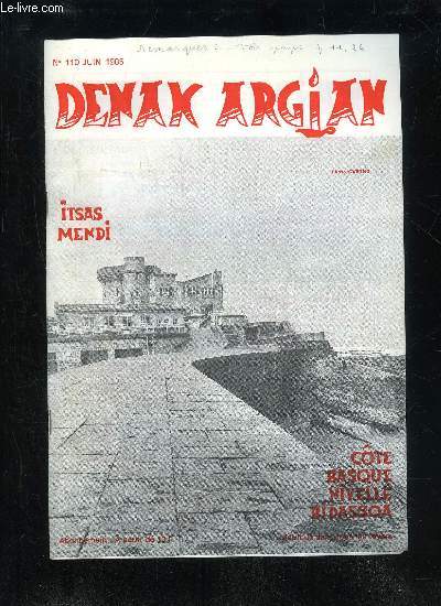 DENAK AGIAN N 110 - LE TEMPS DE VOS VACANCES ; ESKUALDUNEN CHOKOA