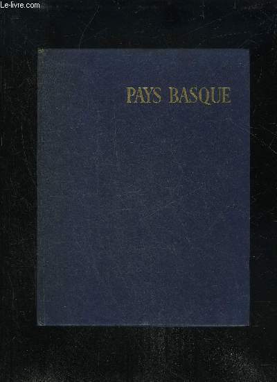 PAYS BASQUE - LES ALBUMS DES GUIDES BLEUS