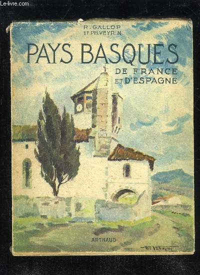 PAYS BASQUES DE FRANCE ET D'ESPAGNE