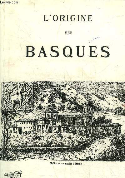 L'ORIGINE DES BASQUES.