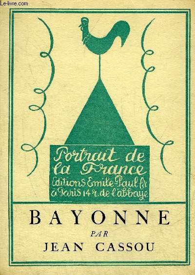 BAYONNE - COLLECTION PORTRAIT DE LA FRANCE.