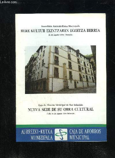 NUEVA SEDE DE SU OBRA CULTURAL