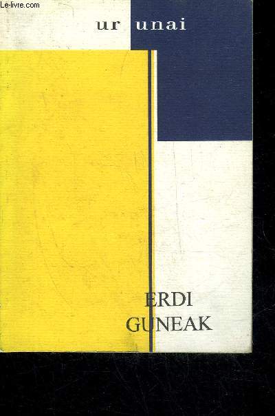 ERDI GUNEAK.