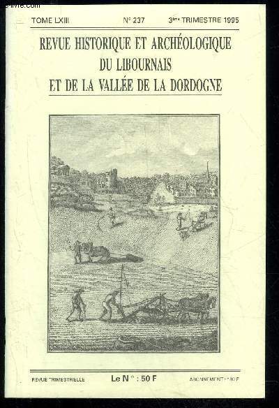 REVUE HISTORIQUE ET ARCHEOLOGIQUE DU LIBOURNAIS ET DE LA VALLEE DE LA DORDOGNE N 237 - Hygine Publique et Scurit  Liboume au 19