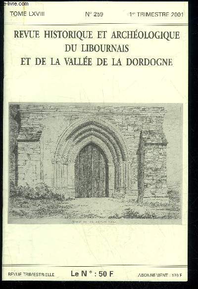 REVUE HISTORIQUE ET ARCHEOLOGIQUE DU LIBOURNAIS ET DE LA VALLEE DE LA DORDOGNE N 259 - Inventaire descriptif des Eglises du Canton de Fronsac-Saint-Seurin de Saillans-Saint-Jean d'AsquesMyriam HERVET.Aspect d'une culture matrielle urbano