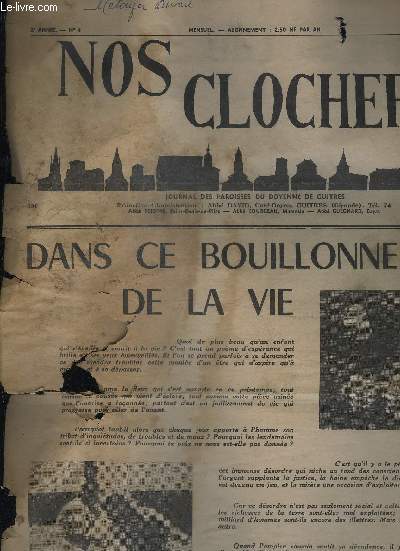 NOS CLOCHERS N4 2E ANNEE AVRIL 1962 - dans ce bouillonnement la vie - guerre ou paix selon Isaie - les sources de la guerre - le march commun agricole aprs bruxelles - une table collective de 480 laitires.