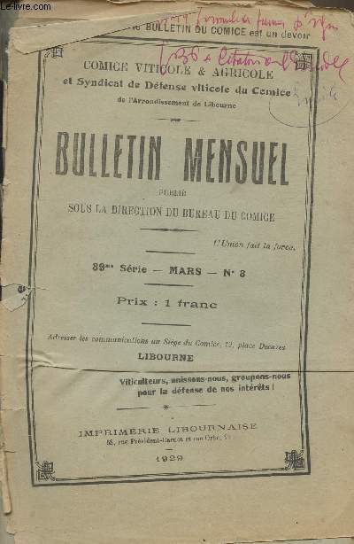 Bulletin mensuel publi sous la direction du bureau du comice - 39e srie - Mars n3 - Comice viticole & agricole et syndicat de dfense viticole du comice