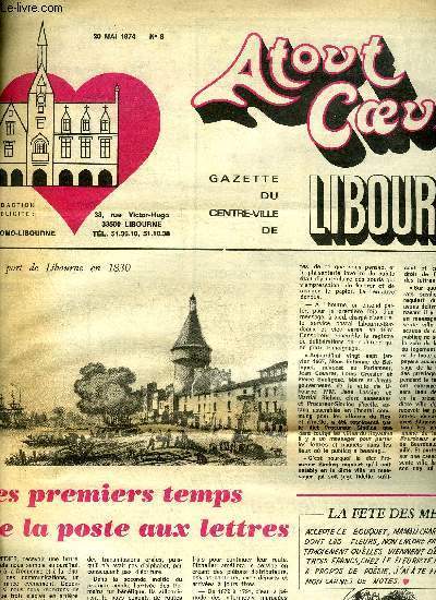 ATOUT COEUR N 8 - GAZETTE DU CENTRE-VILLE DE LIBOURNE - 20 MAI 1974