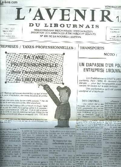 L'AVENIR DU LIBOURNAIS N2065 22 MARS 1985 - La taxe professionnelle dans l'arrondissement du Libournais - Moto un diapason d'or pour une entreprise libournaise - F.F.F. district Gironde Est de football - informations economiques.