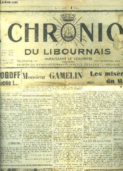 LA CHRONIQUE DU LIBOURNAIS N7692 3 SEPTEMBRE 1941 - Michel Strogoff cet ennemi public ! - Monsieur Gamelin - les miseres du ravitaillement - dclarations de changement de domicile - consommation d'lctricit - la leon de Jeanne d'Arc - foire de Paris.