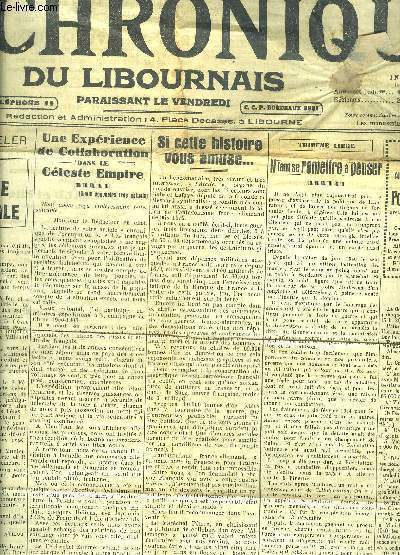 LA CHRONIQUE DU LIBOURNAIS N7668 21 MARS 1941 - Comment choua la premire tentative de rvolution nationale - une exprience de collaboration dans le cleste empire - il faut se remettre  penser - si cette histoire vous amuse - de gannat a riom .
