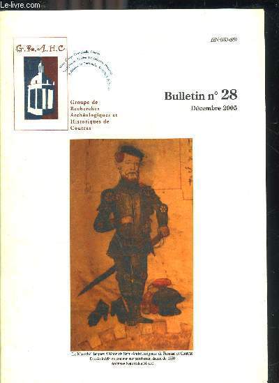 GRAHC BULLETIN N28 DECEMBRE 2005 - Charte autorisant la construction du Moulin d'Abzac 18 juin 1471 par David Redon et Philippe Rallion - notice historique et statistique sur Coutras et son ancien chteau par Franois Jouannet etc.