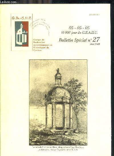 GRAHC BULLETIN SPECIAL N27 MAI 2005 - Prface de Dany Barraud - le mot du Prsident - introduction gnrale par Philippe Rallion et David Redon - inventaire des titres et papiers du trsor du duch de Fronsac et Coutras faict l'an 1670 etc.