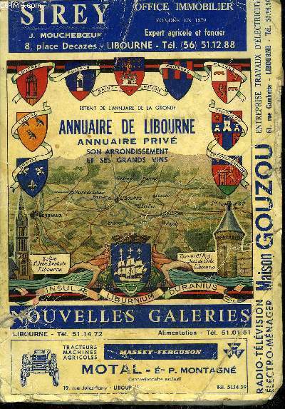 EXTRAIT DE L'ANNUAIRE DE LA GIRONDE - ANNUAIRE DE LIBOURNE ANNUAIRE PRIVE SON ARRONDISSEMENT ET SES GRANDS VINS - 1968/69.