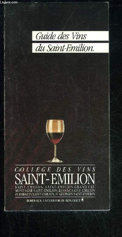 GUIDE DES VINS DE SAINT EMILION