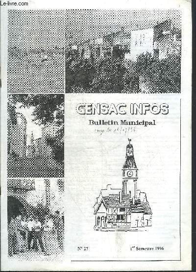 GENSAC INFOS BULLETIN MUNICIPAL N27 1ER SEMESTRE 1996 - Connaissance du pass la designation du maire de Gensac en 1826 - anciens combattants prisonniers de guerre et CTAM - orchestre de chambre de la Gironde - tennis club gensacais etc.