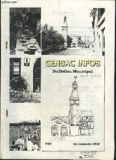 GENSAC INFOS N19 1ER SEMESTRE 1992 - SICTOM attention danger - budget primitif 1992 - Lavoir du Touron - amenagement de la valle de la Dureze - centre de loisirs Gensac-Pessac - systeme decimal et systeme metrique - voyage 1992 Provence 8 jours etc.
