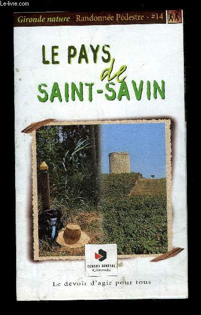 LE PAYS DE SAINT-SAVIN - RANDONNEE PEDESTRE #14