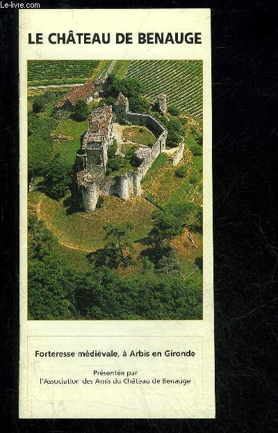LE CHATEAU DE BENAUGE