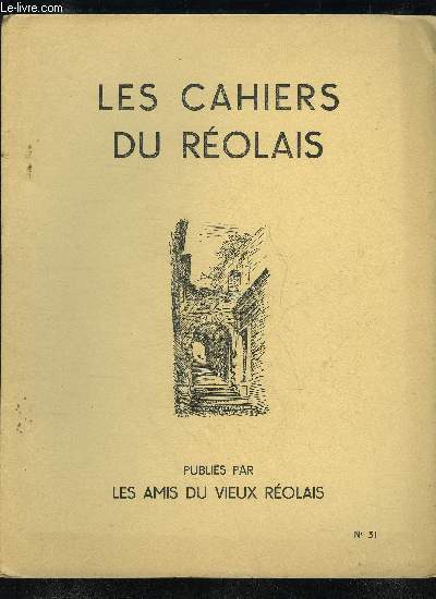 LES CAHIERS DU REOLAIS N 31 - La mort du pre FaucherPaul EREYA propos de la 