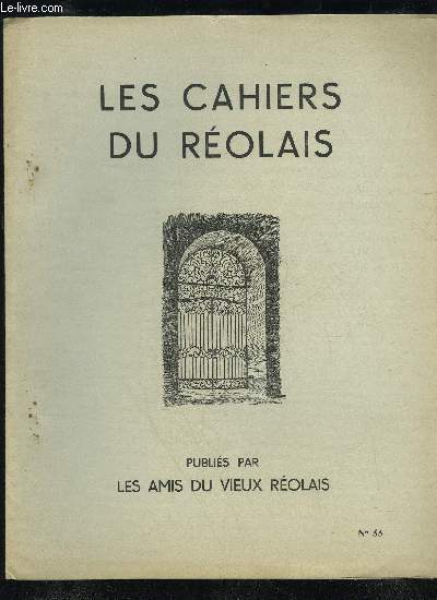 LES CAHIERS DU REOLAIS N 33 - 