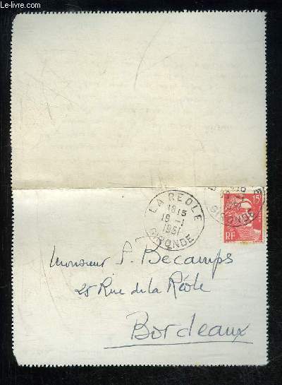 LETTRE MANUSCRITE ADRESSEE A P. BECAMPS AFFRANCHIE A LA REOLE EN 1951