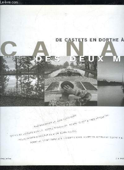 DE CASTETS EN DORTHE A SETE - CANAL DES DEUX MERS - COLLECTION MEMOIRE(S) DE L'EAU