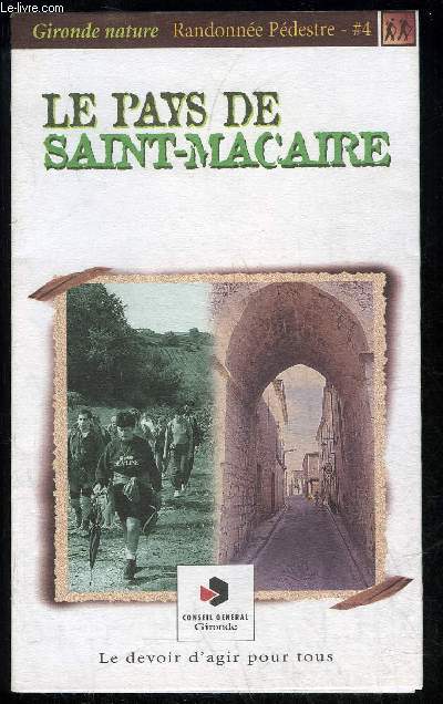 LE PAYS DE SAINT MACAIRE