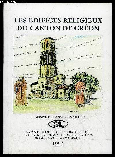 LES EDIFICES RELIGIEUX DU CANTON DE CREON