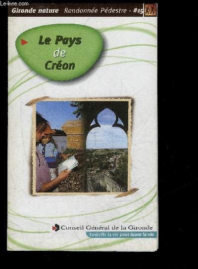 LE PAYS DE CREON - RANDONNEE PEDESTRE #15