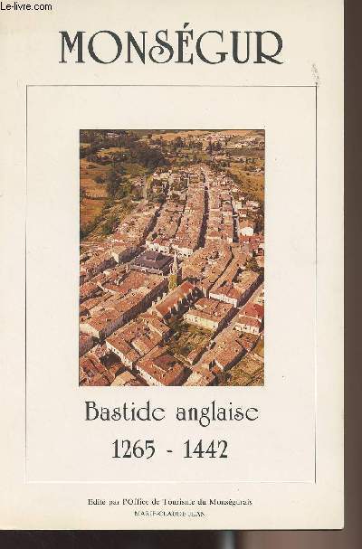 Montsgur - Bastide anglaise 1265-1442