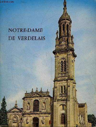 NOTRE DAME DE VERDELAIS.