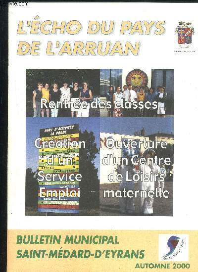 ECHO DU PAYS DE L'ARRUAN - BULLETIN MUNICIPAL ST MEDARD D'EYRANS - LOT DE 5 NUMEROS