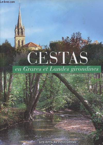 Cestas en Graves et Landes girondines