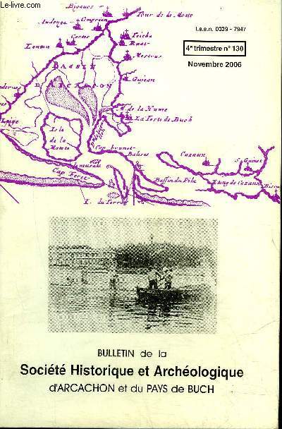 BULLETIN DE LA SOCIETE HISTORIQUE ET ARCHEOLOGIQUE D'ARCACHON (PAYS DU BUCH ET COMMUNES LIMITROPHES) N 130 Les spultures du Premier Age du Fer autour du bassin d Arcachon et de la basse vallede la Leyre.(Marie-Vronique Bilbao)Promotion du poisson de