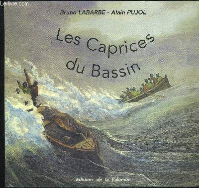 LES CAPRICES DU BASSIN