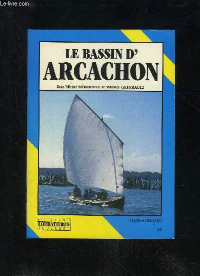 LE BASSIN D'ARCACHON