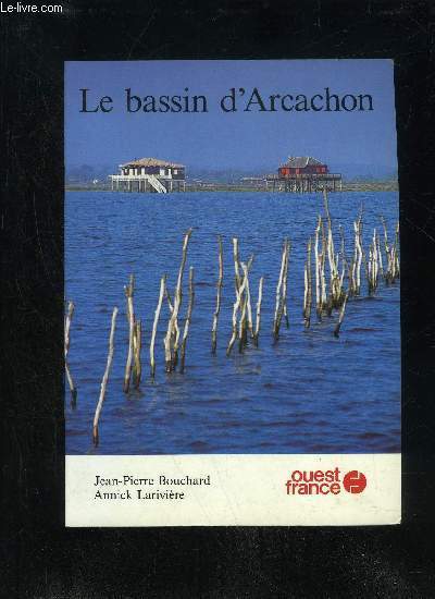 LE BASSIN D'ARCACHON