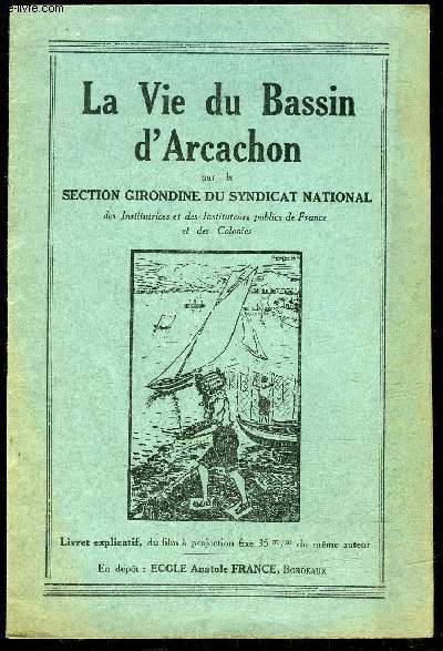 LA VIE DU BASSIN D'ARCACHON