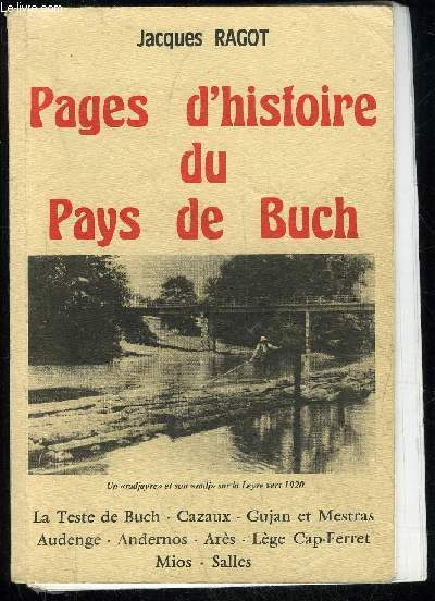 PAGES D'HISTOIRE DU PAYS DE BUCH