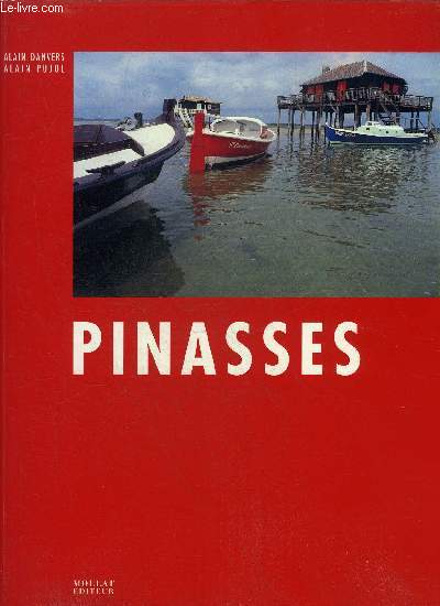 PINASSES - BASSIN D'ARCACHON