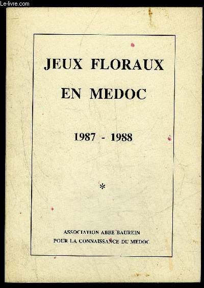 JEUX FLORAUX EN MEDOC 1987 1988