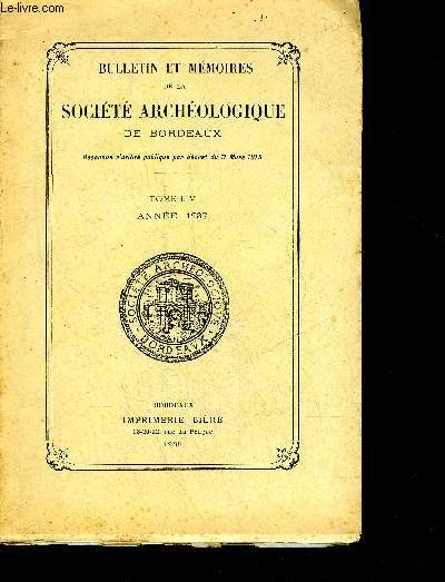 BULLETIN ET MEMOIRES DE LA SOCIETE ARCHEOLOGIQUE DE BORDEAUX - TOME LIV ANNEE 1937 - notre excursion du 20 juin 1937 - Moustrien de surface (plateaux de la rive gauche de l'Isle) - une villa gallo romaine  la Role la villa pontesia etc.