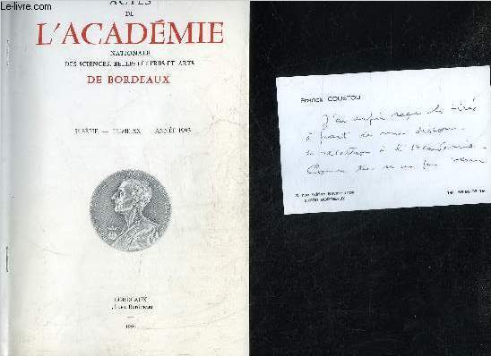 ACTES DE L'ACADEMIE NATIONALE DES SCIENCES BELLES LETTRES ET ARTS DE BORDEAUX - 5E SERIE TOME XX ANNEE 1995 - TIRE A PART - SEANCE DU 16 MARS 1995 RECEPTION DE M.FRANCK COUSTOU REMERCIEMENT DE M.FRANCK COUSTOU.