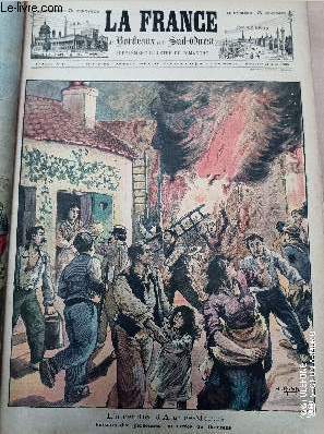 LA FRANCE DE BORDEAUX ET DU SUD OUEST - SUPPLEMENT ILLUSTRE DU DIMANCHE - 1ERE ANNEE N 13 - Dimanche 21 aot 1898 - L'incendie d'Aigues-Mortes, 70 personnes entoures de flammes - Rsum de la semaine - Nos gravures - Au-dessus de l'abime - L'abonnement