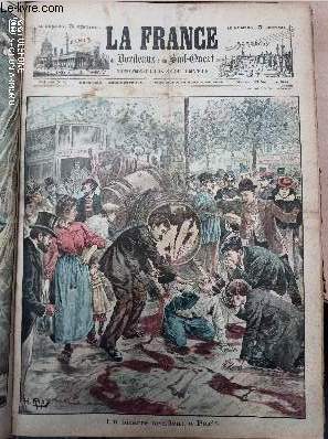 LA FRANCE DE BORDEAUX ET DU SUD OUEST - SUPPLEMENT ILLUSTRE DU DIMANCHE - 1ERE ANNEE N 27 - Dimanche 27 novembre 1898 - Un bizarre accident  Paris - Rsum de la semaine - Nos gravures - Mon premier chevreuil - Un gros lot - Tu me dois cent sous!